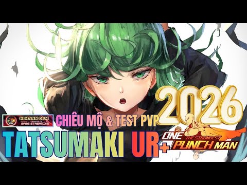 Recruit Tatsumaki UR+ Aw 2 Test PVP 0 Equipment - One Punch Man: The Strongest Game