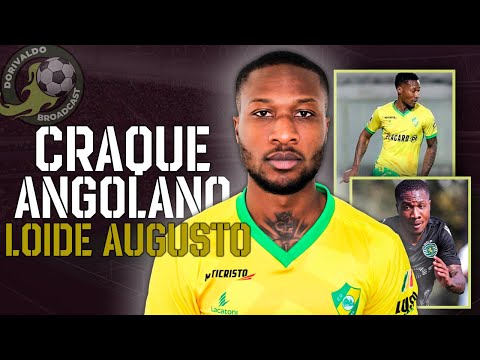 CRAQUE ANGOLANO LOIDE AUGUSTO [DRIBLES E GOLOS]