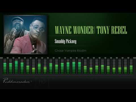 Wayne Wonder & Tony Rebel - Smaddy Pickney (Chase Vampire Riddim) [HD]