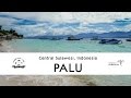 Quick Visit To Palu Sulawesi Indonesia