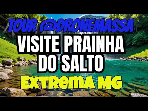 Prainha do Salto- Extrema Minas Gerais, conheça esse paraiso!