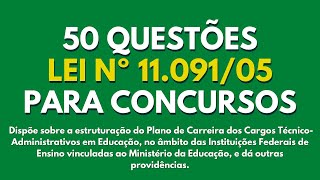  Lei 11091 - Questes Da Lei 11091 - Concurso Lei 11091 Atualizada Questes Comentadas