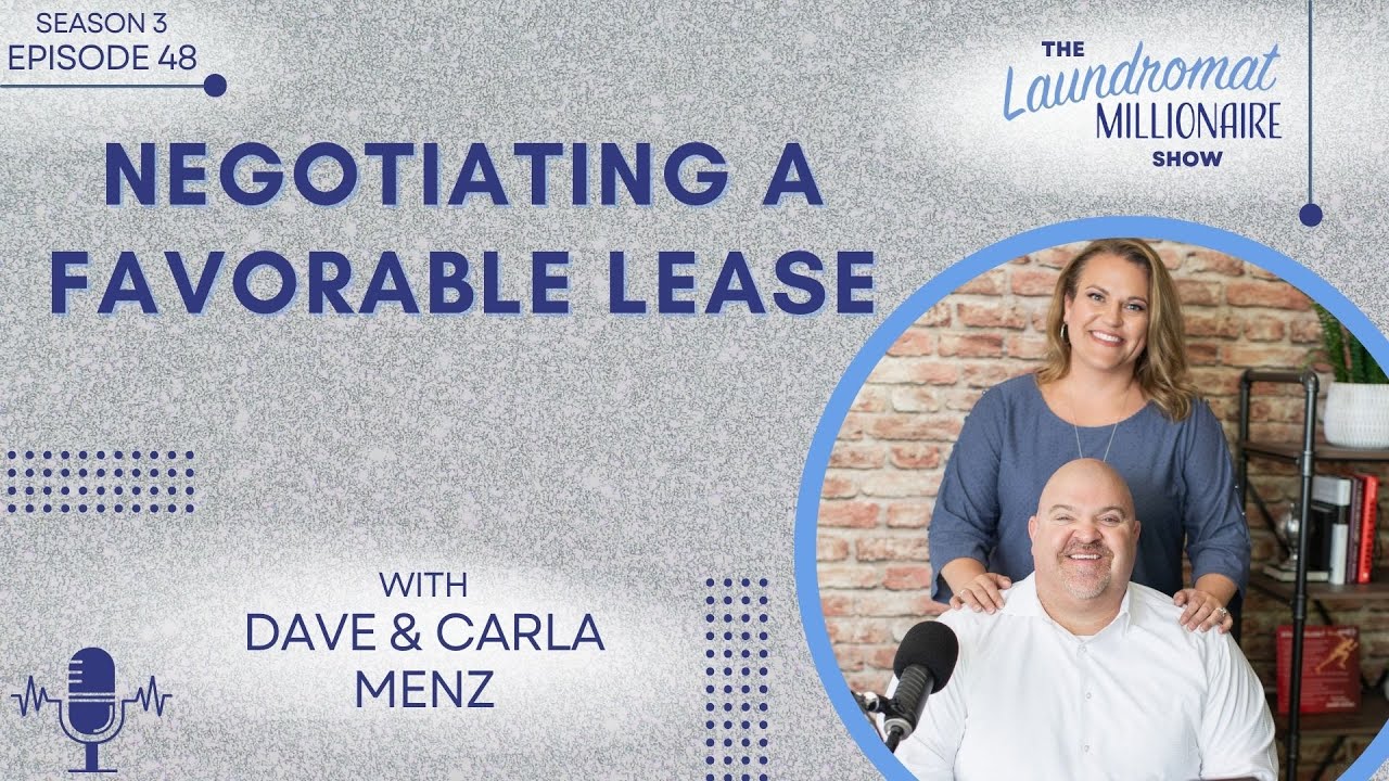 Negotiating a Favorable Lease w/Dave & Carla Menz