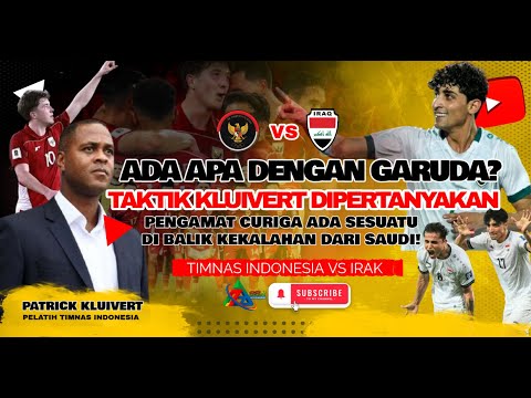 BONGKAR FORMASI GARUDA! KEPUTUSAN KLUIVERT UBRAK-ABRIK LINI BELAKANG..?