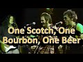 One Scotch, One Bourbon, One Beer (cover : Steve Mariott Alexis Korner)