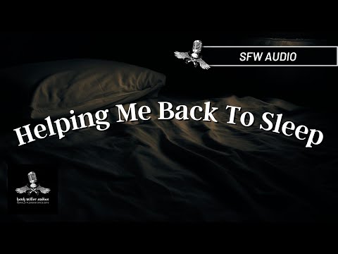 Boyfriend  ASMR Nightmare Comfort | Helping Me Back To Sleep [Reverse Comfort]