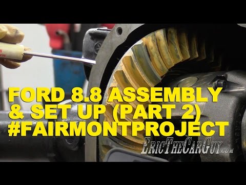 Ford 8.8 Assembly & Set Up (Part 2) #FairmontProject