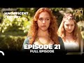 Magnificent Century Episode 21 | English Subtitle (4K)