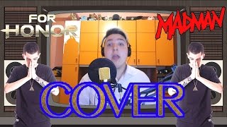 MADMAN -FOR HONOR - COVER (Prod. Deep)