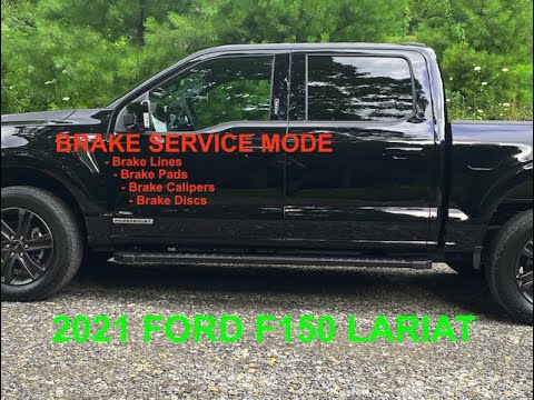 2021 Ford F150: Brake Service Mode or Brake Maintenance Mode
