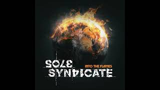Sole Syndicate - Forsaken [Into The Flames] 623 video