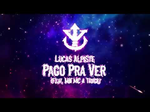 The Man - Pago Pra Ver (feat. MN MC & Triick)