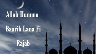 Download lagu Allah Humma Baarik Lana Fi Rajab mp3