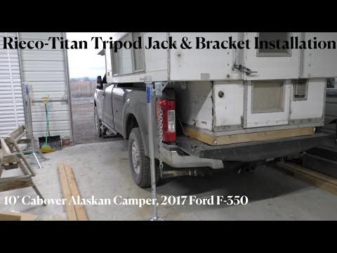 Installing Rieco-Titan jacks, jack extensions and brackets on my 10' cabover Alaskan Camper.