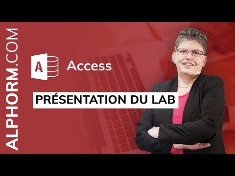 Présentation du Lab de la formation Access 2016 Expert