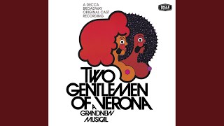 Where's North? (Two Gentlemen Of Verona/1971 Original Broadway Cast/Remastered)