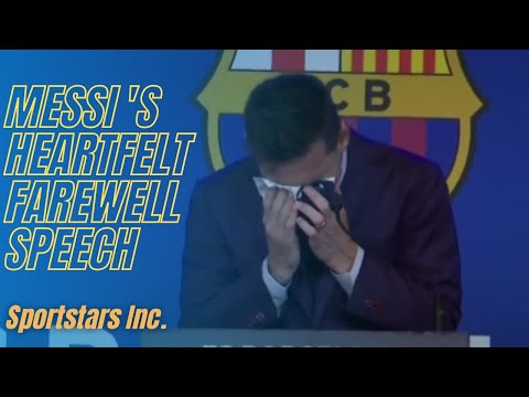 Lionel Messi leaves Barcelona || Farewell Speech