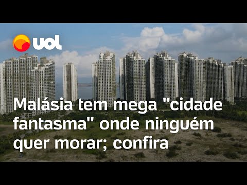 'Cidade fantasma' de luxo na Malásia tem prédios abandonados e ruas desertas; veja vídeo