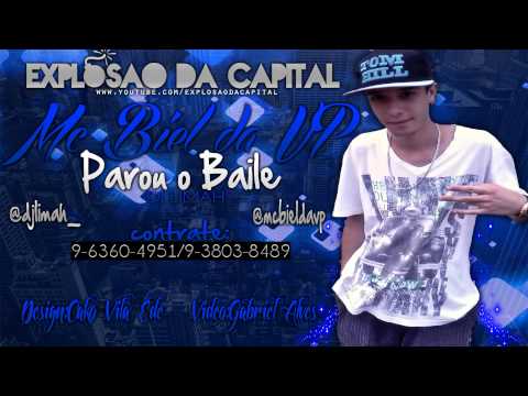 MC BIEL DA VP - PAROU O BAILE ♫♪ prod. DJ LIMAH MPC 2013