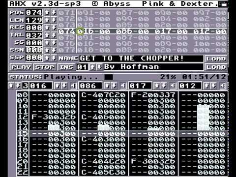 Hoffman - Get To The Chopper (Amiga AHX)