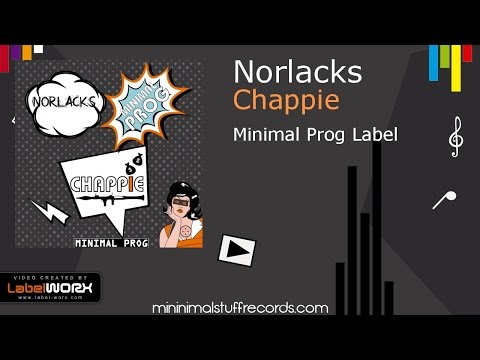 Norlacks - Chappie (Original Mix)