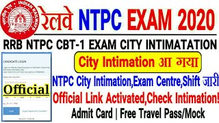 RRB NTPC EXAM OFFICIAL CITY INTIMATATION LINK ACTIVATED//CHECK EXAM CENTRE/SHIFT & INTIMATION