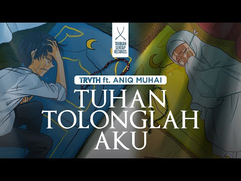 THE TRUTH ft. Aniq Muhai - TUHAN TOLONGLAH AKU (Official Lyric Video)