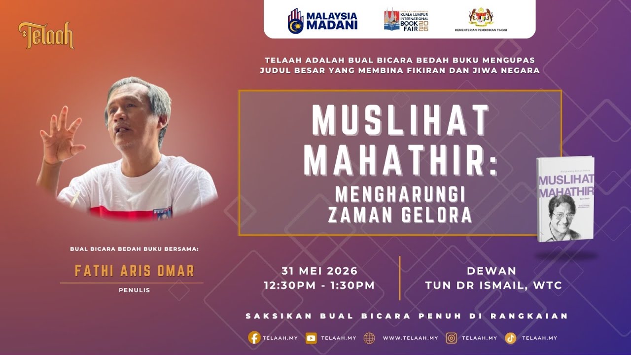 MUSLIHAT MAHATHIR: MENGHARUNGI ZAMAN GELORA