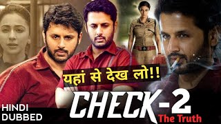 Check 2 Official Trailer |Check 2 full movie in hindi dubbed 2022|check 2 movie release date|nithiin