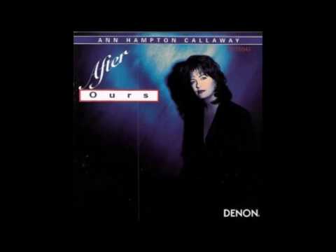 Teach Me Tonight - Ann Hampton Callaway