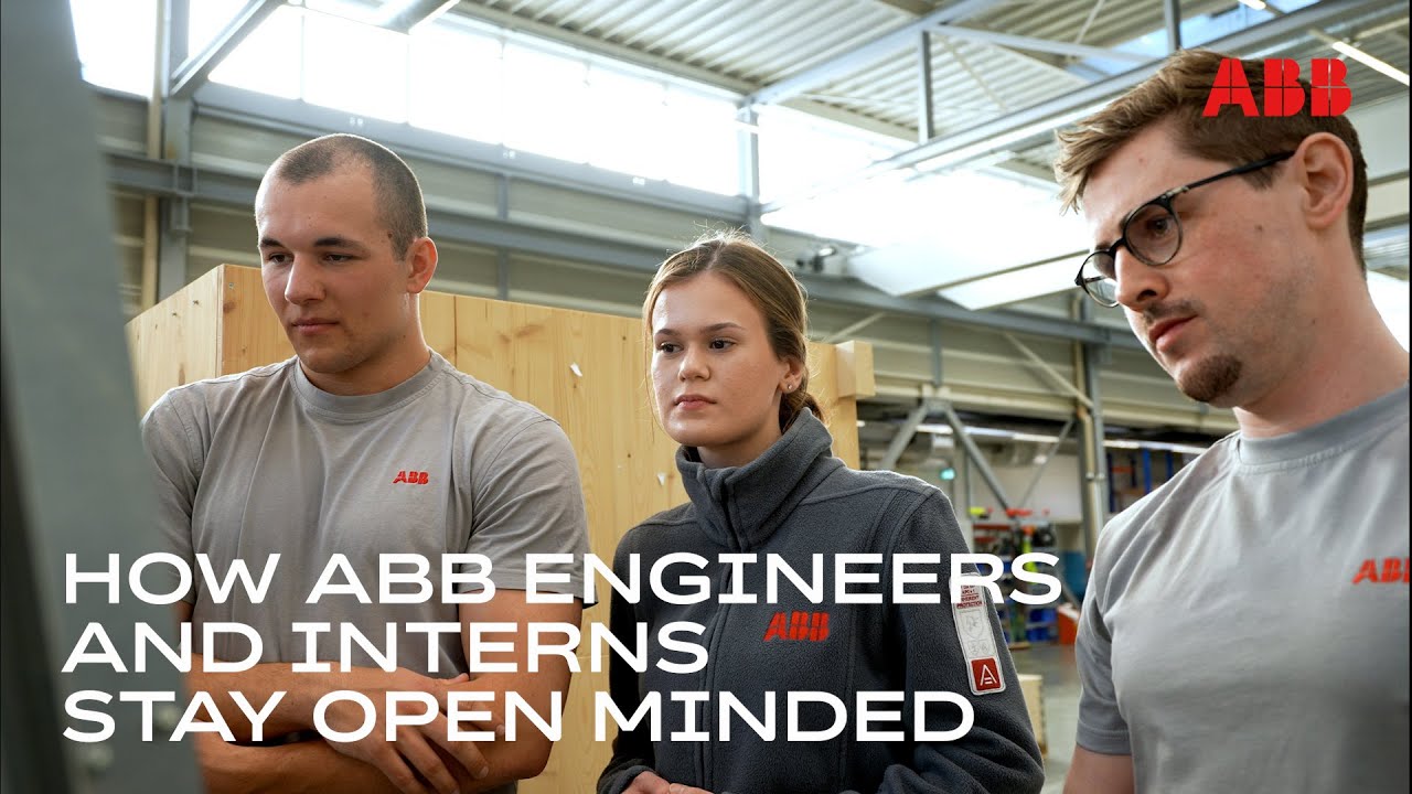 How ABB engineers and interns stay open minded