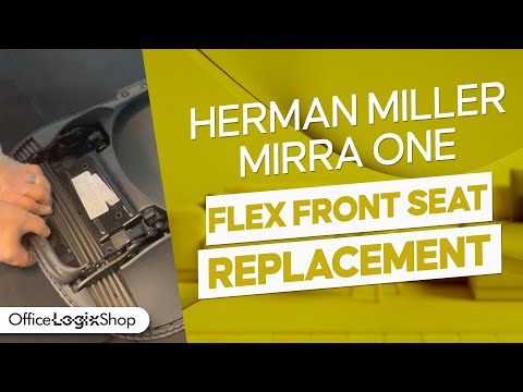 Herman Miller Mirra Flex Front Seat Installation Video