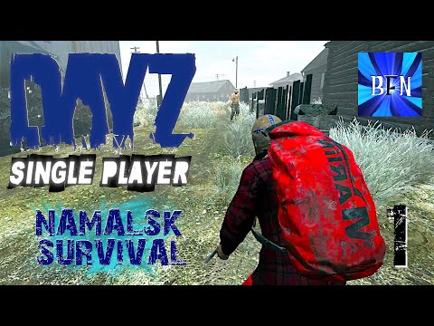 DayZ - Let's Play Namalsk Survival, Single Player Ep.1