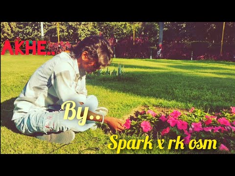 AKHE ____ SPARK ft.@r.k_rapper  ( official lyrics video )