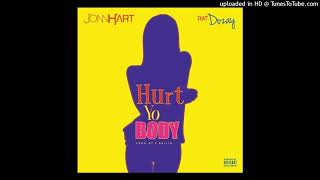 Jonn Hart - Hurt Yo Body (feat. DoZay)