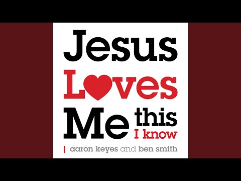 Thumbnail for Jesus Loves Me This I Know video