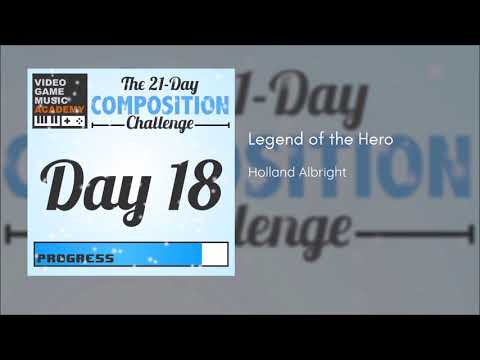 Legend of the Hero - 21 Days of VGM Challenge: Day 18