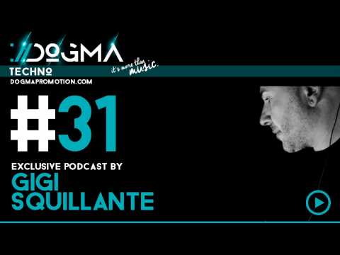 Gigi Squillante – Techno Live Set // Dogma Techno Podcast [March 2015]