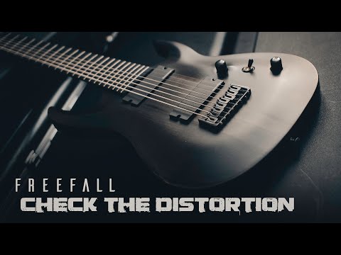 Check the Distortion - Freefall - 8 String Modern Metal Djent