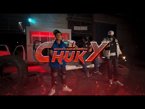 El Chuky - Josue Sanchez K X Los Complices X Sossa Alterado