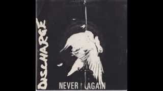Discharge Never Again