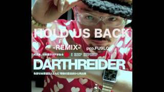 DARTHREIDER/HOLD US BACK pro.FU9LOW