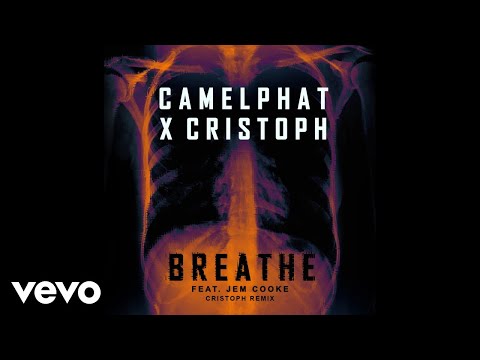 CamelPhat, Cristoph - Breathe (Cristoph Remix) [Audio] ft. Jem Cooke