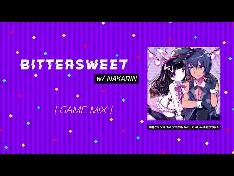 Nakanojojo - Bittersweet (feat. Kuishinboakachan a.k.a Kiato)