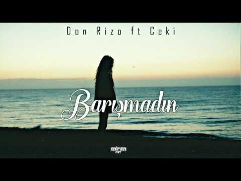 Don Rizo & Ceki -Barışmadın