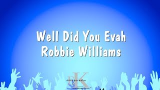 Well Did You Evah - Robbie Williams (Karaoke Version)