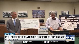 Moore presents Parkersburg with $1 million for garage replacement