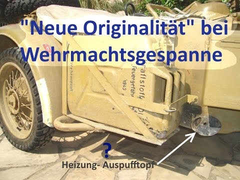 Wehrmachtsgespann "Neue Originalität"  Was ist damit gemeint bei historischen Fahrzeugen?