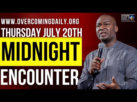 [THURSDAY JULY 20TH] MIDNIGHT SUPERNATURAL ENCOUNTER WITH THE WORD OF GOD | APOSTLE JOSHUA SELMAN