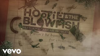 Hootie & The Blowfish – Won’t Be Home For Christmas (Lyric Video) ft. Abigail Hodges